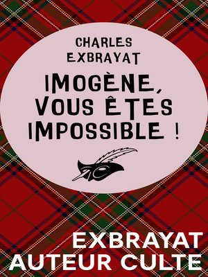 cover image of Imogène, vous êtes impossible !